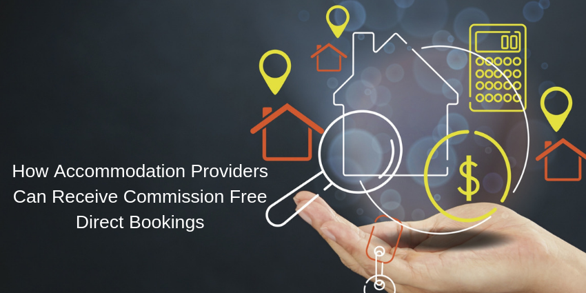 How Accommodation Providers Can Receive Commission Free Direct Bookings